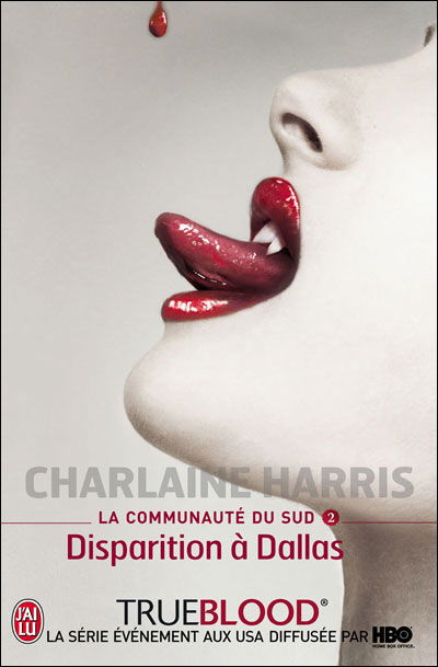 Cover for Charlaine Harris · La Communaute Du Sud - 2 - Disparition a (Semi-poche) (French Edition) (Pocketbok) [French edition] (2009)