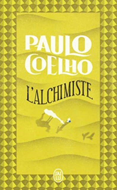 Cover for Paulo Coelho · L'Alchimiste (Taschenbuch)