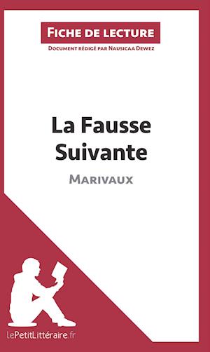 Cover for Nausicaa Dewez · La Fausse Suivante de Marivaux (Fiche de lecture) (Paperback Book) (2014)