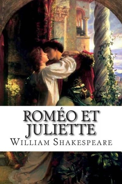 Cover for William Shakespeare · Romeo et Juliette (Pocketbok) [French edition] (2013)