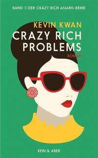 Cover for Kwan · Crazy Rich Problems (Book)