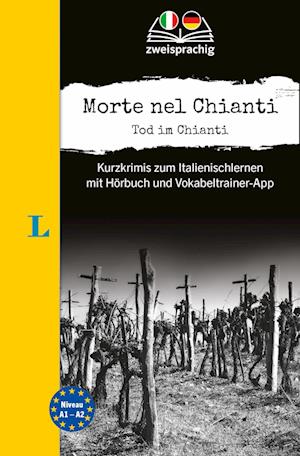 Cover for Langenscheidt Krimi Zweisprachig Italienisch · Morte Nel Chianti - Tod Im Chianti (a1/a2) (Book)