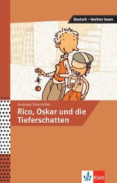 Rico, Oskar und die Tieferschatten - Andreas Steinhofel - Libros - Klett (Ernst) Verlag,Stuttgart - 9783126741064 - 16 de octubre de 2020