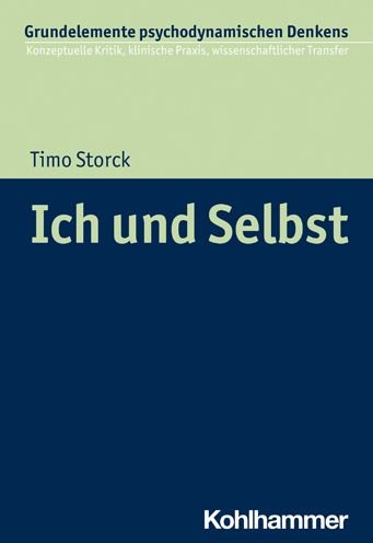 Cover for Timo Storck · Ich Und Selbst (Paperback Book) (2021)
