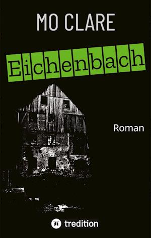 Cover for Mo Clare · Eichenbach (Paperback Book) (2022)