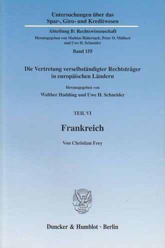 Cover for Frey · Frankreich. Vertretungsorgane in d (Book) (2003)