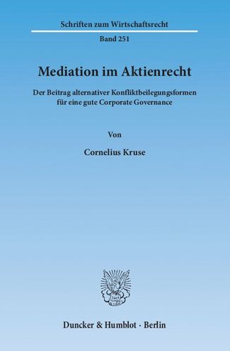 Mediation im Aktienrecht - Kruse - Böcker -  - 9783428142064 - 26 november 2013