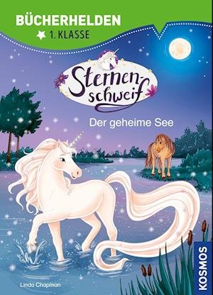 Cover for Linda Chapman · Sternenschweif, Bücherhelden 1. Klasse, Der geheime See (Buch) (2023)