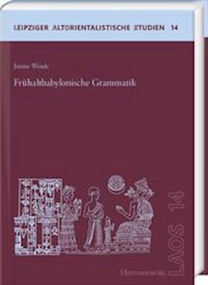 Cover for Janine Wende · Fruhaltbabylonische Grammatik (Hardcover Book) (2022)