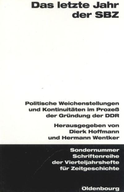 Cover for Dierk Hoffmann · Das Letzte Jahr Der Sbz (Paperback Book) (2000)