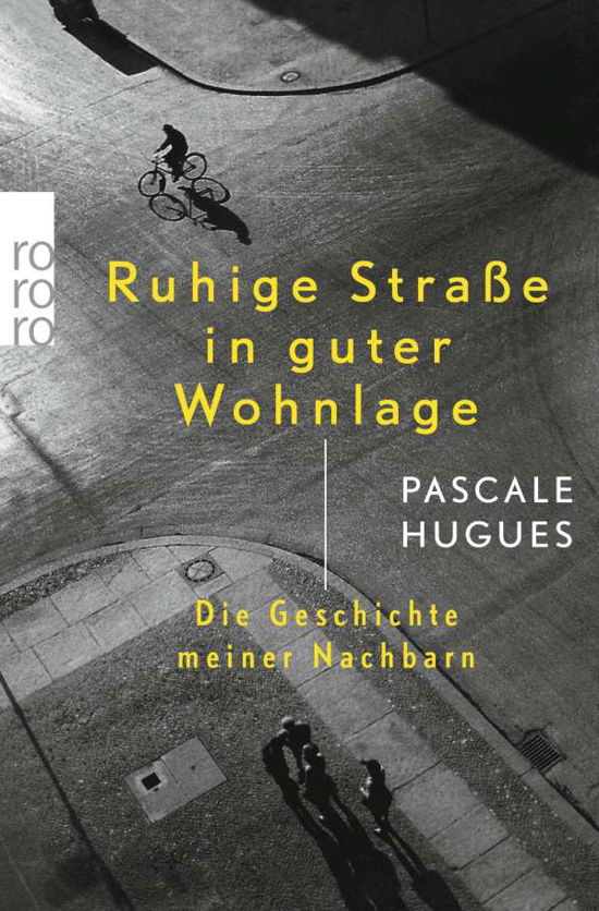 Pascale Hugues · Ruhige Strasse in guter Wohnlage (Paperback Book) (2015)