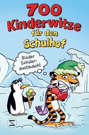 Cover for Witze · 700 Kinderwitze für den Schulhof (Book) (2023)