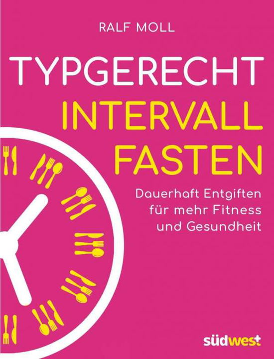 Cover for Moll · Typgerecht Intervallfasten (Book)