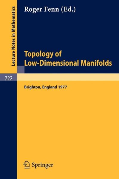 Cover for R Fenn · Topology of Low-dimensional Manifolds: Proceedings - Lecture Notes in Mathematics (Paperback Book) (1979)