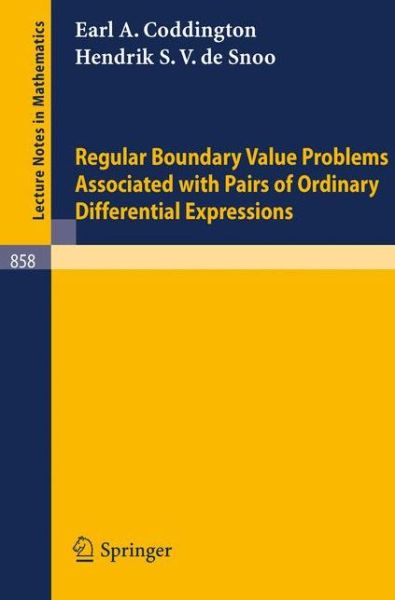 Cover for Earl A. Coddington · Regular Boundary Value Problems Associated with Pairs of Ordinary Differential Expressions - Lecture Notes in Mathematics (Paperback Book) (1981)