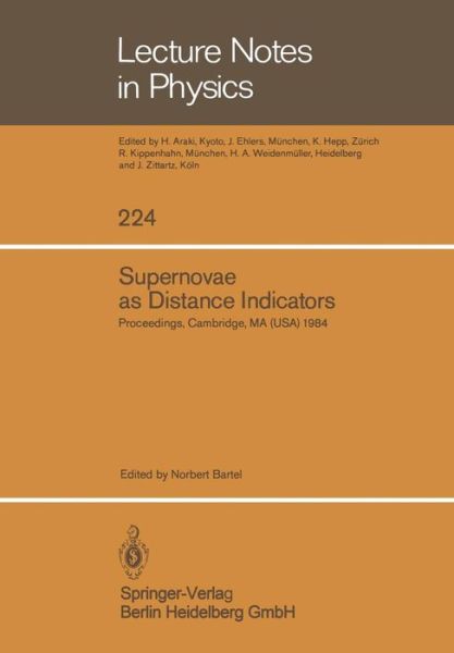 Cover for Norbert Bartel · Supernovae As Distance Indicators: Proceedings of a Workshop Held at the Harvard-smithsonian Center for Astrophysics, September 27-28, 1984 - Lecture Notes in Physics (Paperback Book) (1985)