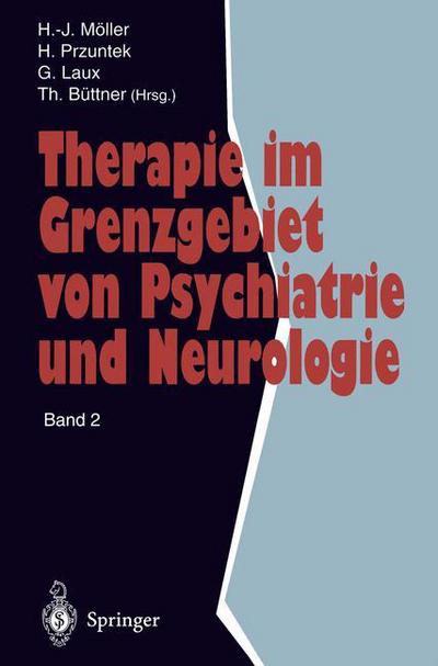 Cover for Hans Jurgen Maller · Therapie Im Grenzgebiet Von Psychiatrie Und Neurologie (Paperback Book) (1995)