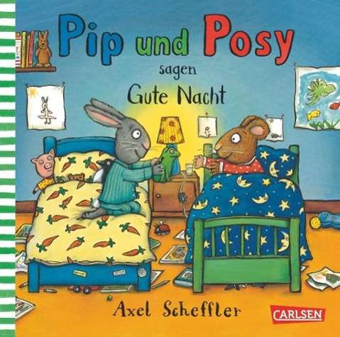 Pip und Posy sagen Gute Nacht - Scheffler - Książki -  - 9783551518064 - 