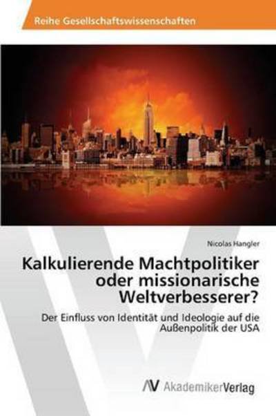 Cover for Hangler · Kalkulierende Machtpolitiker od (Buch) (2015)