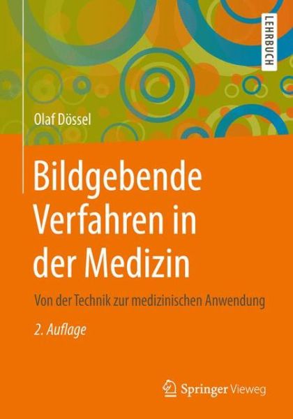 Cover for Olaf Dossel · Bildgebende Verfahren in der Medizin (Book) (2016)