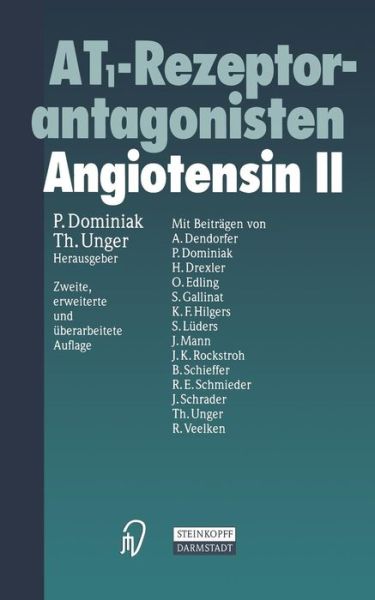 Cover for P Dominiak · At1-Rezeptorantagonisten: Angiotensin II (Paperback Book) [2nd 2. Aufl. 1999. Softcover Reprint of the Origin edition] (2012)