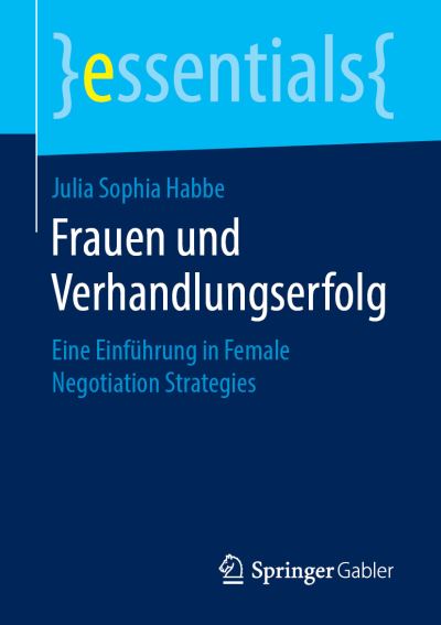 Cover for Julia Sophia Habbe · Frauen und Verhandlungserfolg (Book) [1. Aufl. 2019 edition] (2019)