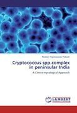 Cover for Prakash · Cryptococcus spp.complex in pen (Book)