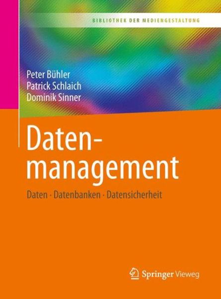 Cover for Bühler · Datenmanagement (Bog) (2019)