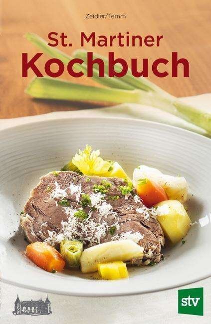 Cover for Zeidler · St. Martiner Kochbuch (Buch)