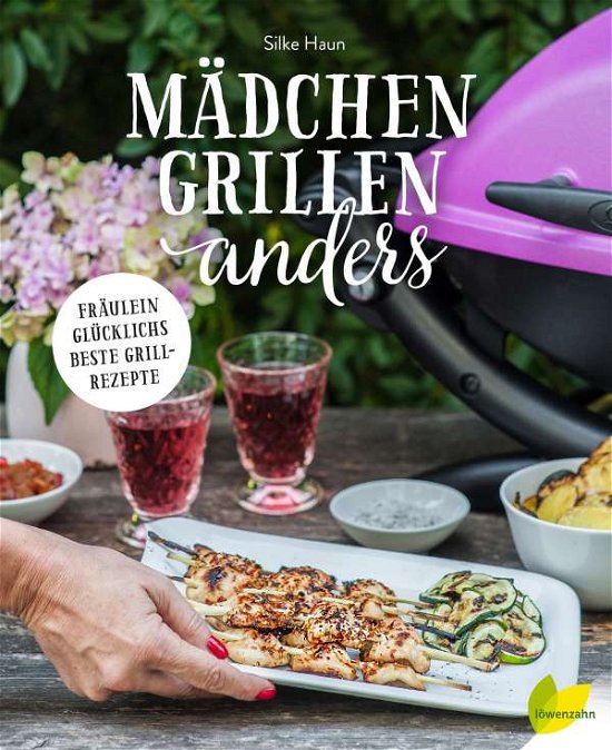 Cover for Haun · Mädchen grillen anders (Book)