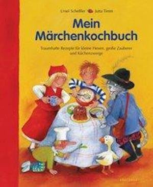 Cover for Ursel Scheffler · Mein Märchenkochbuch (Hardcover bog) (2020)