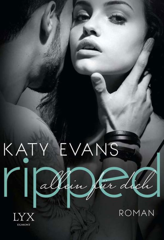 Cover for Evans · Ripped - Allein für dich (Book)