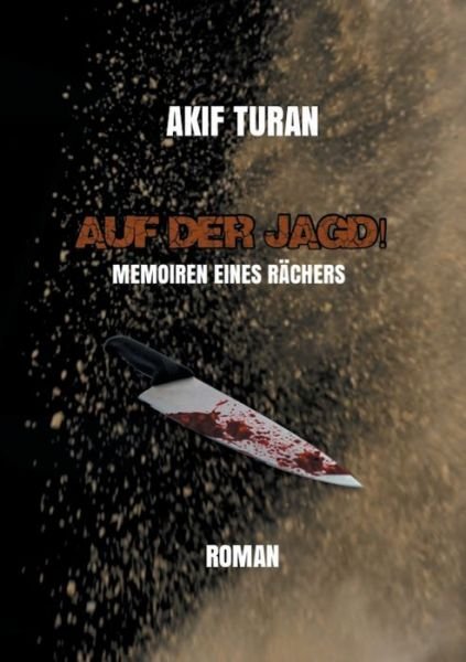 Cover for Turan · Auf der Jagd! (Bog) (2020)