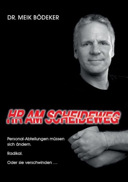 Cover for Bödeker · HR Am Scheideweg (Bok) (2020)