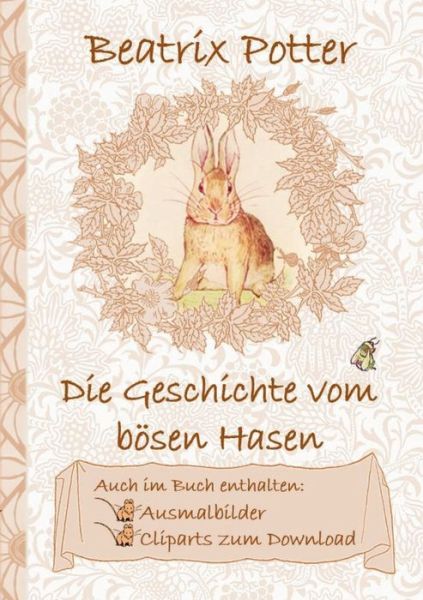 Die Geschichte vom bösen Hasen ( - Potter - Books -  - 9783752843064 - July 26, 2018