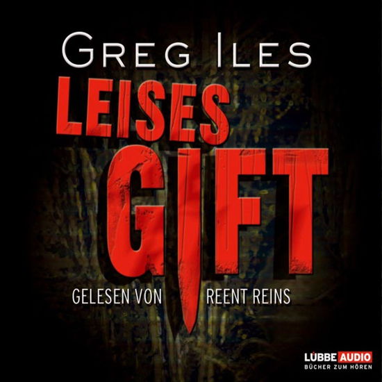 Cover for Greg Iles · Leises Gift (CD) (2009)