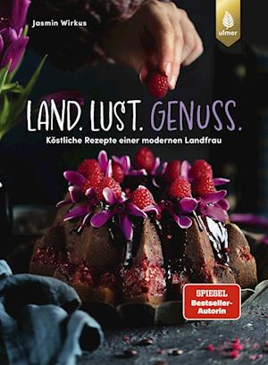 Cover for Jasmin Wirkus · Land.Lust.Genuss (Book) (2024)