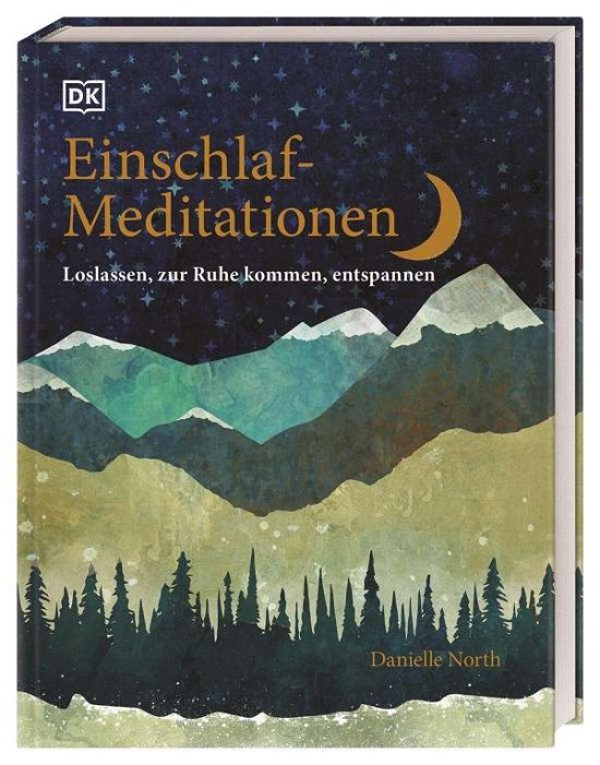 Cover for Danielle North · Einschlaf-Meditationen (Hardcover Book) (2021)