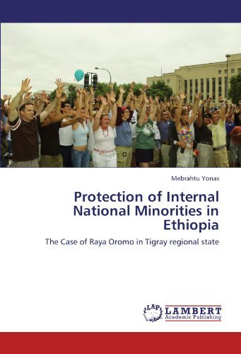 Cover for Mebrahtu Yonas · Protection of Internal National  Minorities in Ethiopia: the Case of Raya Oromo in Tigray Regional State (Pocketbok) (2011)