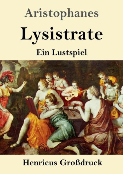 Cover for Aristophanes · Lysistrate (Grossdruck) (Pocketbok) (2019)