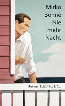 Cover for Bonné · Nie mehr Nacht (Buch)