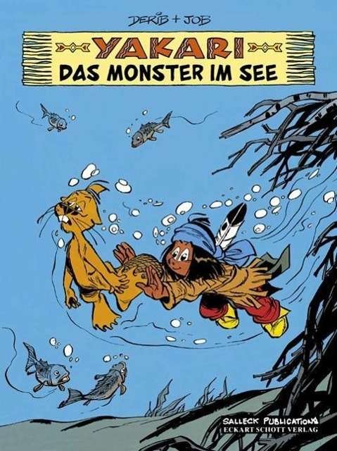Cover for Derib · Yakari.17 Das Monster im See (Buch)