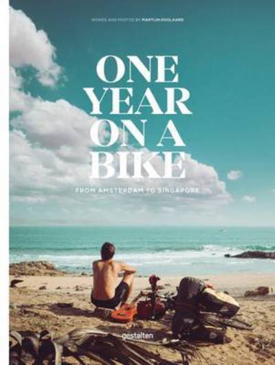 Cover for Doorlard · One Year on a Bike: From Amsterdam to Singapore (Innbunden bok) (2017)
