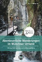 Cover for Ralf Steinbacher · Abenteuerliche Wanderungen im Münchner Umland (Book) (2023)