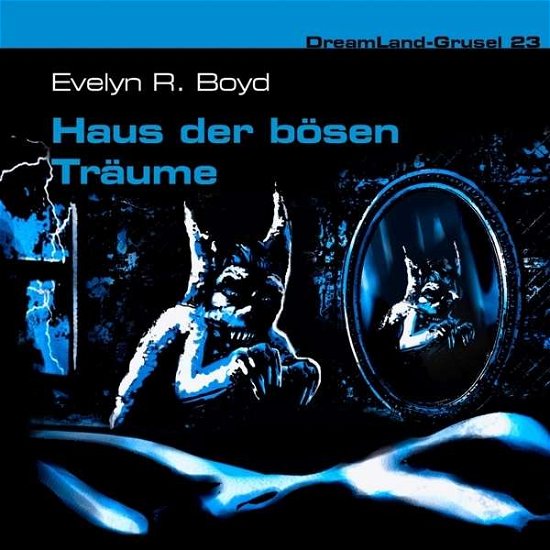 Cover for Boyd · Dreamland Grusel - Haus der Bösen (Book) (2018)