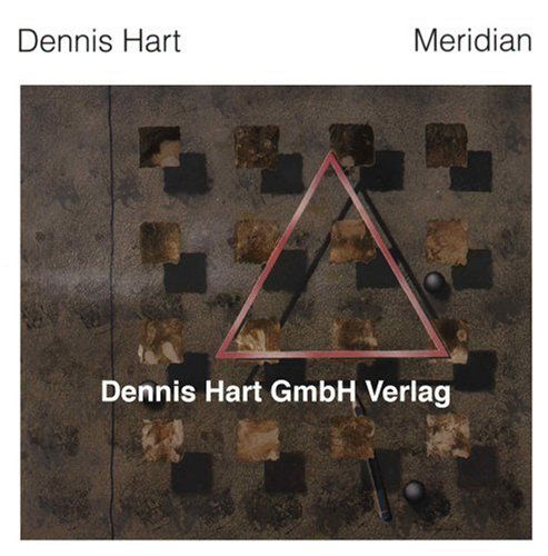 Cover for Dennis Hart · Meridian (CD) (2008)