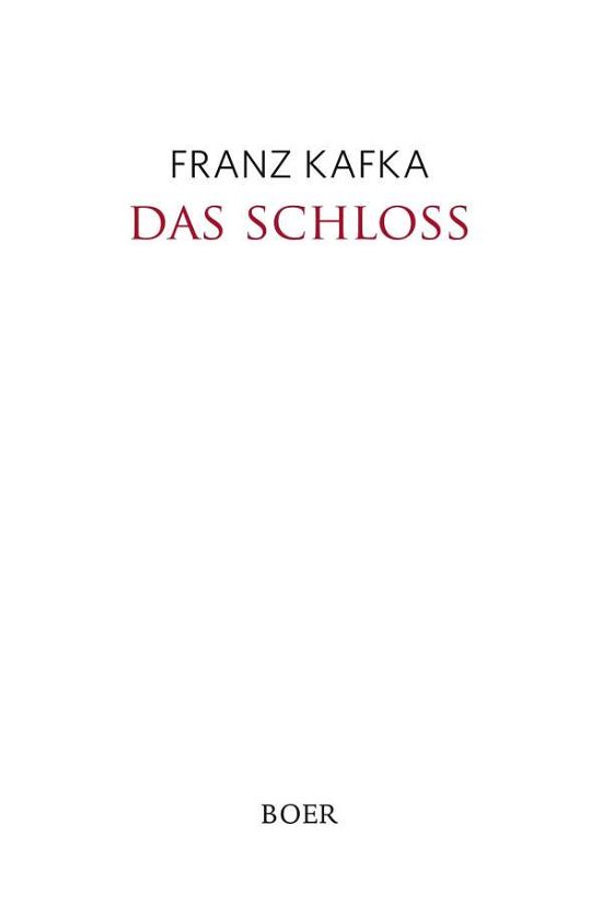 Cover for Kafka · Das Schloss (Book)