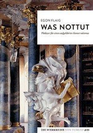 Cover for Egon Flaig · Was nottut (Paperback Book) (2020)