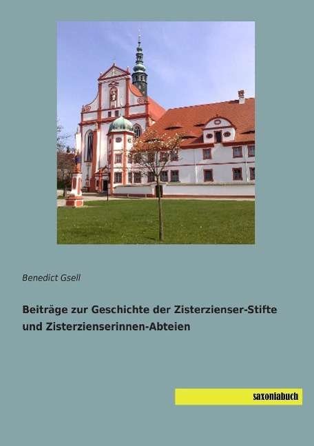 Cover for Gsell · Beiträge zur Geschichte der Ziste (Book)