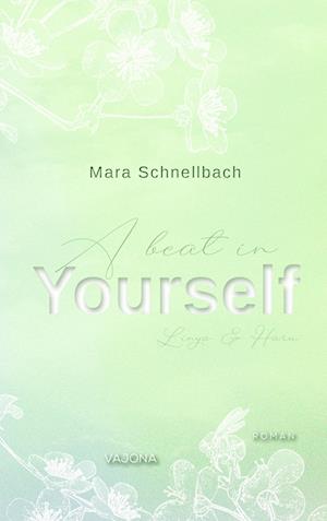 Cover for Mara Schnellbach · A beat in YOURSELF (YOURSELF - Reihe 3) (Book) (2023)